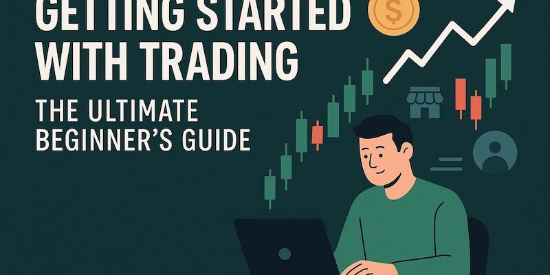 Getting Started with Trading